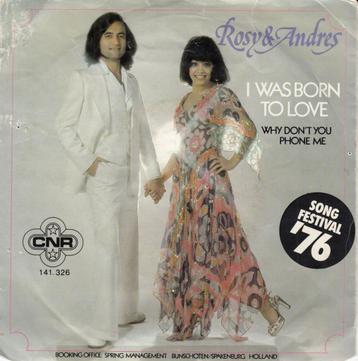 Vinyl-Single -1976 - Rosy & Andres – I Was Born To Love beschikbaar voor biedingen
