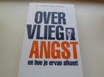 Over Vliegangst en hoe je er vanaf komt - Dr, Lucas van Gerw, Ophalen of Verzenden, Zo goed als nieuw