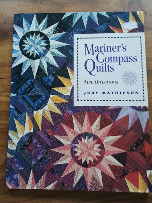 Mariner's Compass Quilts      Judy Mathieson, Boeken, Hobby en Vrije tijd, Nieuw, Borduren en Naaien, Ophalen of Verzenden