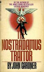 The Nostradamus traitor - John Gardner, Boeken, Europa overig, Ophalen of Verzenden, Zo goed als nieuw, John Gardner