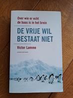 Victor Lamme - De vrije wil bestaat niet, Ophalen of Verzenden, Zo goed als nieuw, Victor Lamme