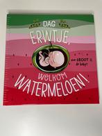 Zwangerschapsboek - Dag Erwtje, Welkom Watermeloen!, Ophalen of Verzenden, Nieuw, Zwangerschap en Bevalling