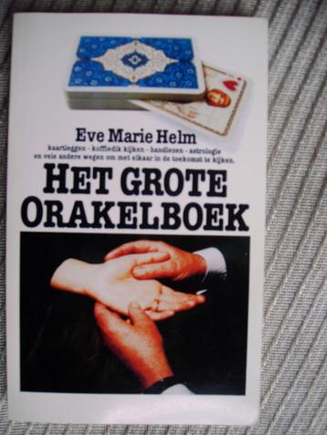 Het grote Orakelboek-Eve Marie Helm beschikbaar voor biedingen