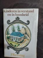 Kinderen in verstand en in boosheid., Boeken, Ophalen, Gelezen
