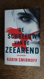 Millennium 7. De schreeuw van de zeearend. K. Smirnoff, Ophalen of Verzenden, Zo goed als nieuw, Nederland, Karin Smirnoff