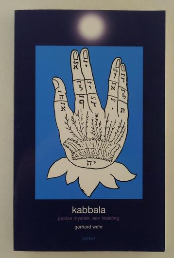 Wehr, Gerhard - Kabbala / Joods mysticisme, een inleiding beschikbaar voor biedingen