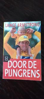 Door de pijngrens - Lance Armstrong, Boeken, Ophalen of Verzenden, Gelezen