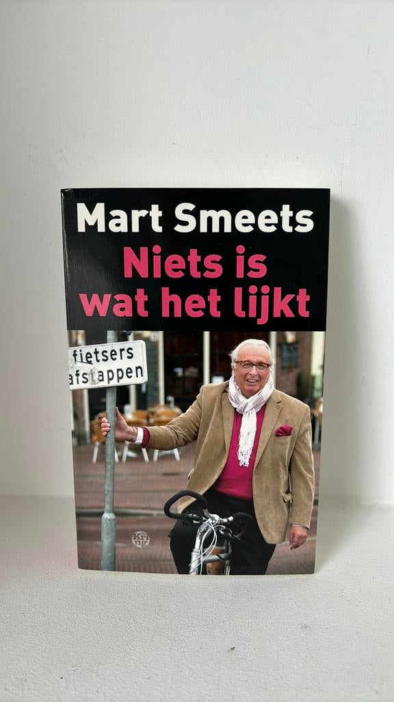 Mart Smeets - Niets is wat het lijkt boek, Boeken, Ophalen of Verzenden, Zo goed als nieuw, Balsport