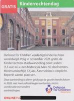 Kinderrechtendag. Leiden. Gratis Postcodeloterij voordeelbon, Tickets en Kaartjes, Drie personen of meer, Kortingsbon