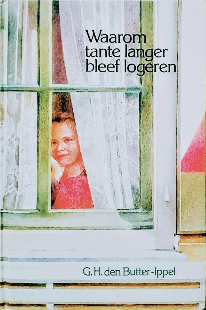 Waarom Tante Langer Bleef Logeren, Gelezen, G.H. Den Butter-Ippel., Ophalen of Verzenden, Fictie