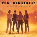LP THE LONG RYDERS - STATE OF OUR UNION, Ophalen of Verzenden, Zo goed als nieuw, 12 inch, Poprock