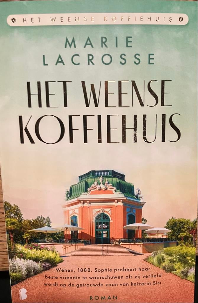 Het Weense Koffiehuis deel 1- Marie Lacrosse, Boeken, Romans, Ophalen of Verzenden, Zo goed als nieuw