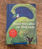 Boek hond weet alles en wolf niets sylvia vanden heede, Ophalen of Verzenden, Zo goed als nieuw