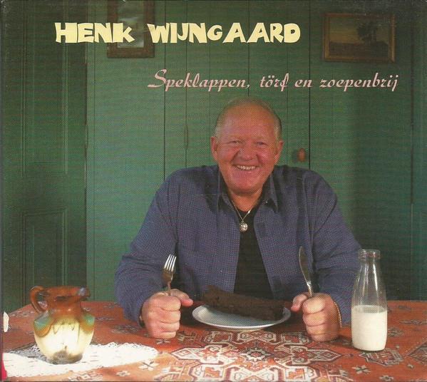 Henk Wijngaard - Speklappen, törf en zoepenbrij - groningen, Ophalen of Verzenden, Zo goed als nieuw, Levenslied of Smartlap