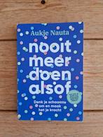 Aukje Nauta - Nooit meer doen alsof, Ophalen of Verzenden, Gelezen, Aukje Nauta