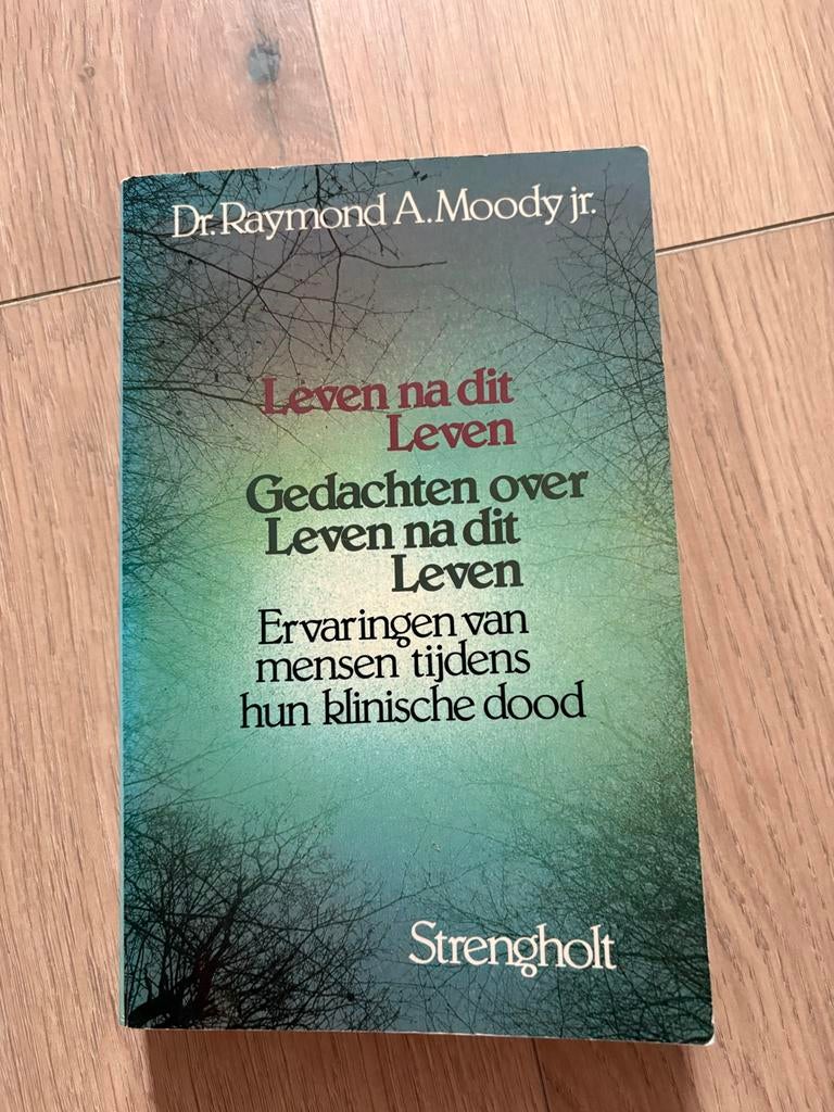 Leven na dit Leven - Dr. Raymond A. Moody Jr., Boeken, Ophalen of Verzenden, Gelezen
