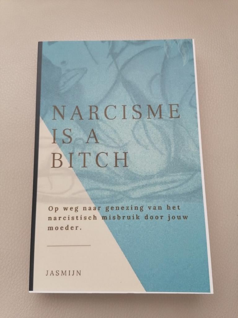 Jasmijn A. - Narcisme is a bitch, Boeken, Ophalen of Verzenden, Zo goed als nieuw, Jasmijn A.