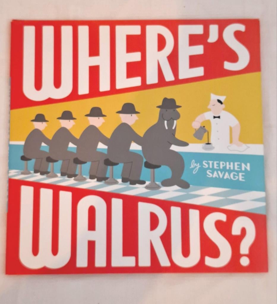 Where's Walrus? - Stephen Savage (Prentenboek), Ophalen of Verzenden, Zo goed als nieuw, Stephen Savage, Fictie algemeen