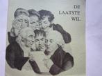 De laatste wil 3 t/m 25 nov 1984 testament Commanderie, Ophalen, Gelezen, Catalogus