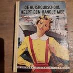 De huishoudschool helpt een handje mee freddy hagers, Boeken, Ophalen of Verzenden, Zo goed als nieuw, Freddy Hagers