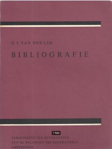 G.J. van der Lek Bibliografie beschikbaar voor biedingen