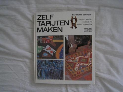 Zelf tapijten maken: knopen, weven, borduren, en anders, Boeken, Hobby en Vrije tijd, Zo goed als nieuw, Ophalen of Verzenden