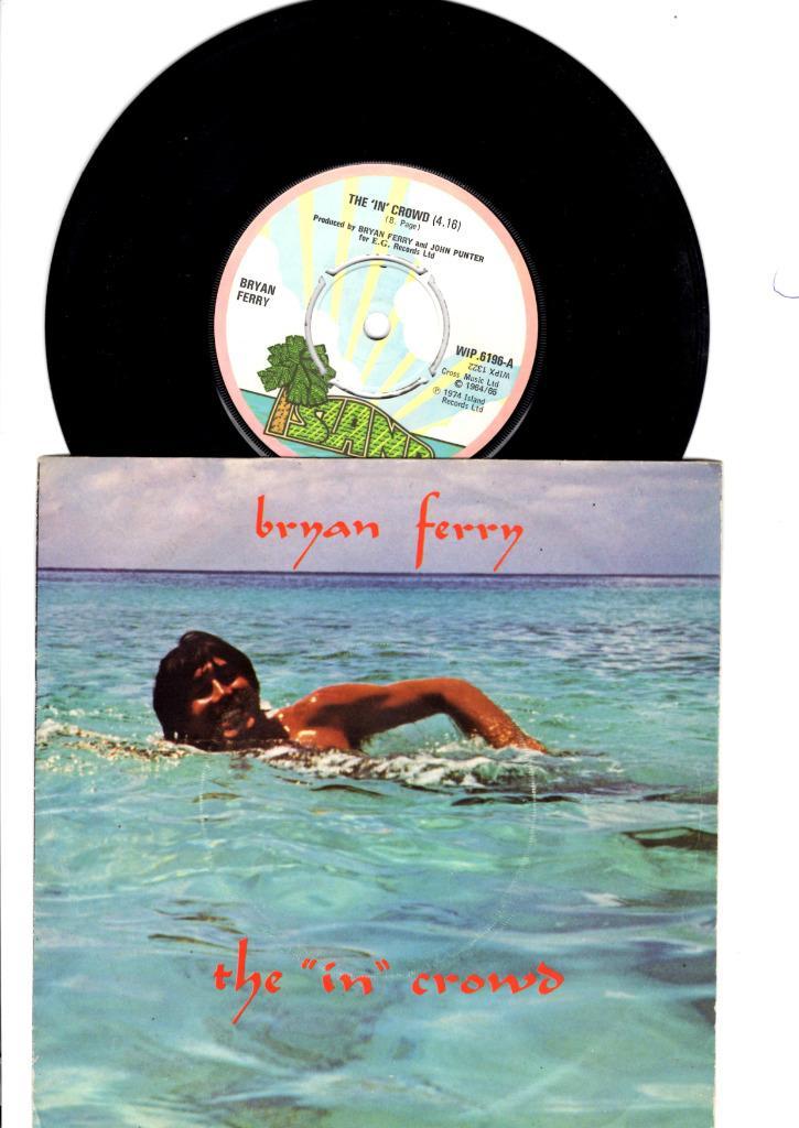 BRYAN FERRY [ROXY MUSIC] - THE ''IN'' CROWD / CHANCE MEETING, Cd's en Dvd's, Vinyl Singles, Gebruikt, Single, Pop, 7 inch, Verzenden