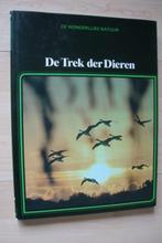 DE TREK DER DIEREN Serie De wonderlijke natuur, Boeken, Ophalen of Verzenden, Gelezen, Natuur algemeen