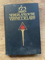 175 jaren Nederlandsche Vrijmetselarij, Antiek en Kunst, Antiek | Boeken en Bijbels, Ophalen of Verzenden, H.J.W. Becht