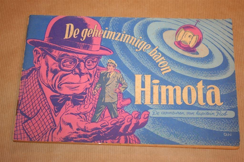 Kapitein Rob - De geheimzinnige baron Himota - 1954, Eén stripboek, Ophalen of Verzenden, Gelezen