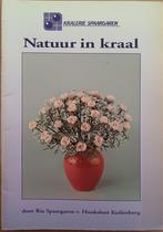 Natuur in kraal - Ria Spaargaren, Ria Spaargaren-van Huuksl, Ophalen of Verzenden, Zo goed als nieuw, Scrapbooking en Knutselen