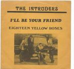 Nederbeat- The Intruders- I'll be your Friend Gesigneerd!, Verzenden, Zo goed als nieuw, Pop