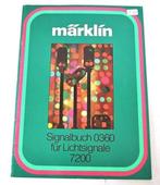 Märklin 0360 signaal boek voor de lichtseinen 72xx serie, Wisselstroom, Zo goed als nieuw, Märklin, Boek, Tijdschrift of Catalogus