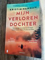 Mijn Verloren Dochter - Kristin Hannah, Ophalen of Verzenden, Gelezen, Nederland