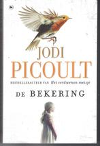 De Bekering - Jodi Picoult, Jodi Picoult, Ophalen of Verzenden, Zo goed als nieuw, Amerika