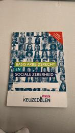 Basis arbeidsrecht en sociale zekerheid, Boeken, Ophalen of Verzenden, Nieuw, Overige niveaus