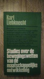 Liebknecht - Studies over de bewegingswetten van de maatscha, Ophalen of Verzenden, Zo goed als nieuw, Nederland