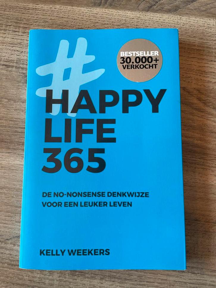 Happy Life 365 - Kelly Weekers, Boeken, Psychologie, Zo goed als nieuw, Overige onderwerpen, Ophalen of Verzenden
