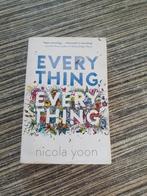 Everything, Everything, Nicola Yoon, Ophalen of Verzenden, Zo goed als nieuw