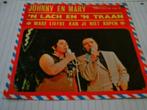 JOHNNY EN MARY    ' N LACH EN ' N TRAAN, Verzenden, Zo goed als nieuw, Overige formaten, Levenslied of Smartlap