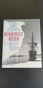 De zeventig beroemdste reizen aller tijden, Ophalen of Verzenden, Zo goed als nieuw