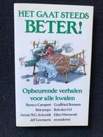 gezond Het gaat steeds BETER! Opbeurende verhalen Nieuw!, Boeken, Ophalen of Verzenden, Campert, bomans o.a., Verhalen