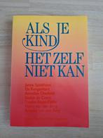 Als je kind het zelf niet kan, Ophalen of Verzenden, Zo goed als nieuw