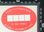 Sticker: Regionale Brandweer ZONB - Poolflesnummer, Verzamelen, Ophalen of Verzenden, Zo goed als nieuw, Bedrijf of Vereniging