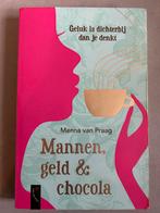 Menna van Praag - Mannen, geld & chocola, Ophalen of Verzenden, Zo goed als nieuw, Nederland, Menna van Praag