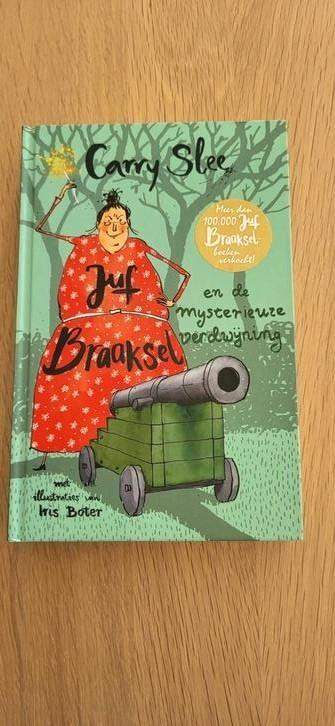 Carry Slee - Juf Braaksel en de mysterieuze verdwijning beschikbaar voor biedingen