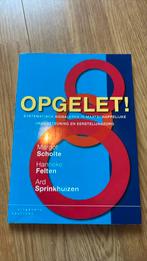 Margot Scholte - Opgelet!, Ophalen of Verzenden, Zo goed als nieuw, Margot Scholte; Hanneke Felten; Ard Sprinkhuizen, Sociale wetenschap
