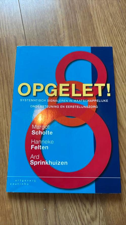 Margot Scholte - Opgelet!, Boeken, Wetenschap, Zo goed als nieuw, Sociale wetenschap, Ophalen of Verzenden