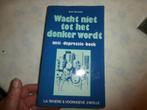 Wacht niet tot het donker wordt, Boeken, Ophalen of Verzenden, Zo goed als nieuw