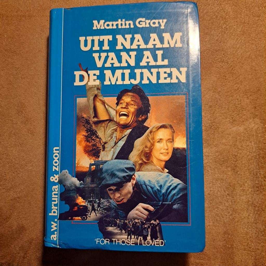 Uit Naam Van Al De Mijnen - Martin Gray, Ophalen of Verzenden, Gelezen, Martin Gray, Non-fictie